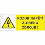 Nálepka &quot;Pozor napätie z iného zdroja&quot; 7,4 x 2,6cm
